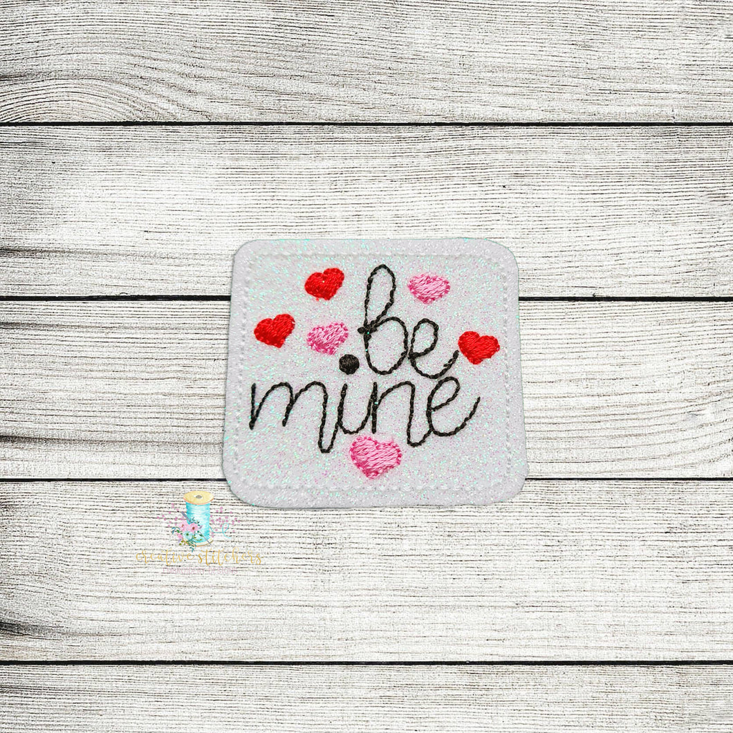 Be Mine Feltie Digital Embroidery Design File