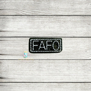 FAFO Feltie Digital Embroidery Design File