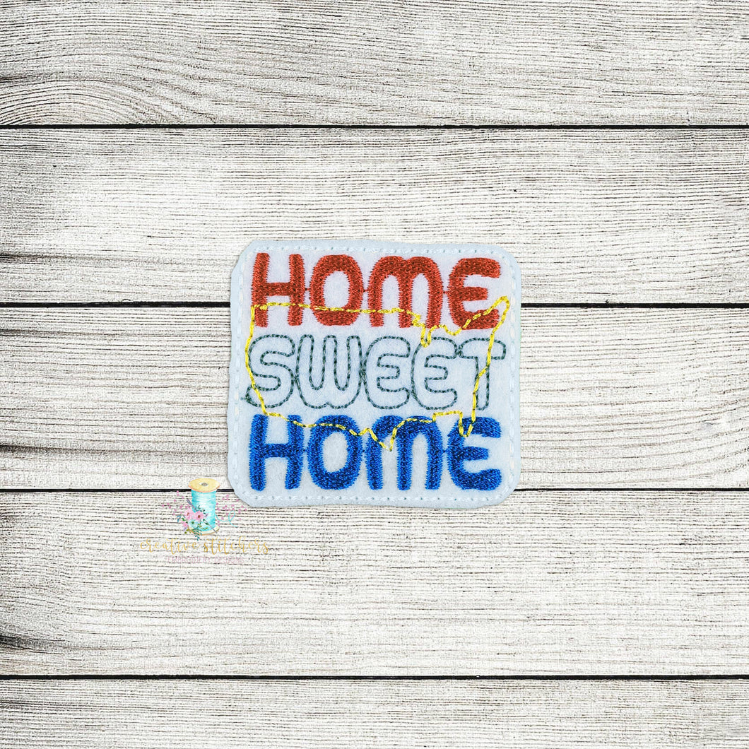 Home Sweet Home Feltie Digital Embroidery Design