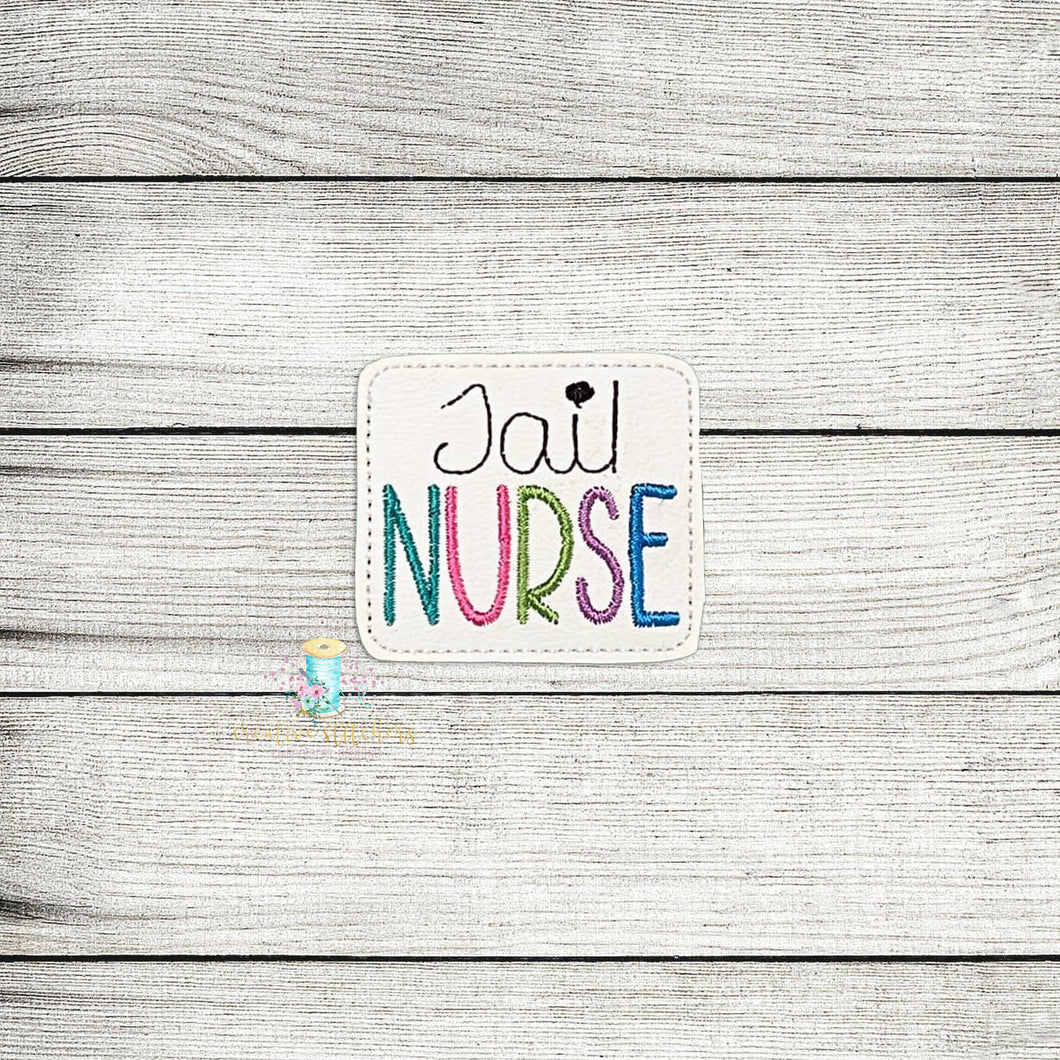 Jail Nurse Feltie Digital Embroidery Design File