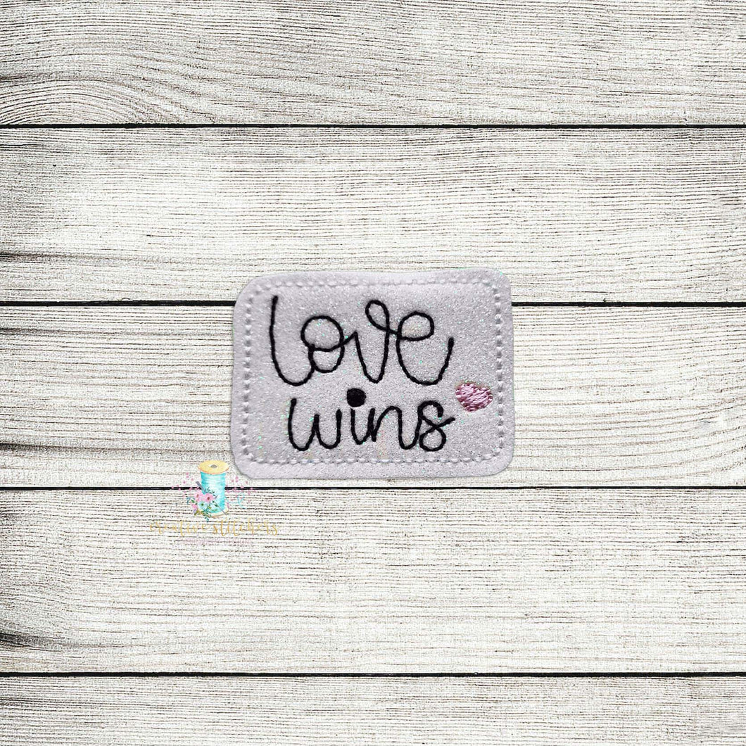 Love Wins Feltie Digital Embroidery Design File