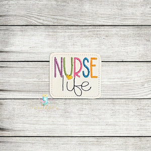 Nurse Life Feltie Digital Embroidery Design File