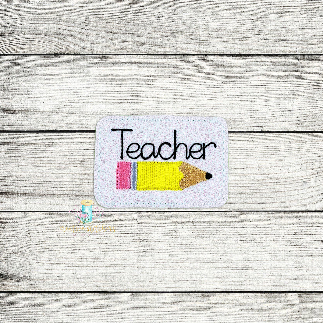 Teacher Pencil Feltie Digital Embroidery Design File