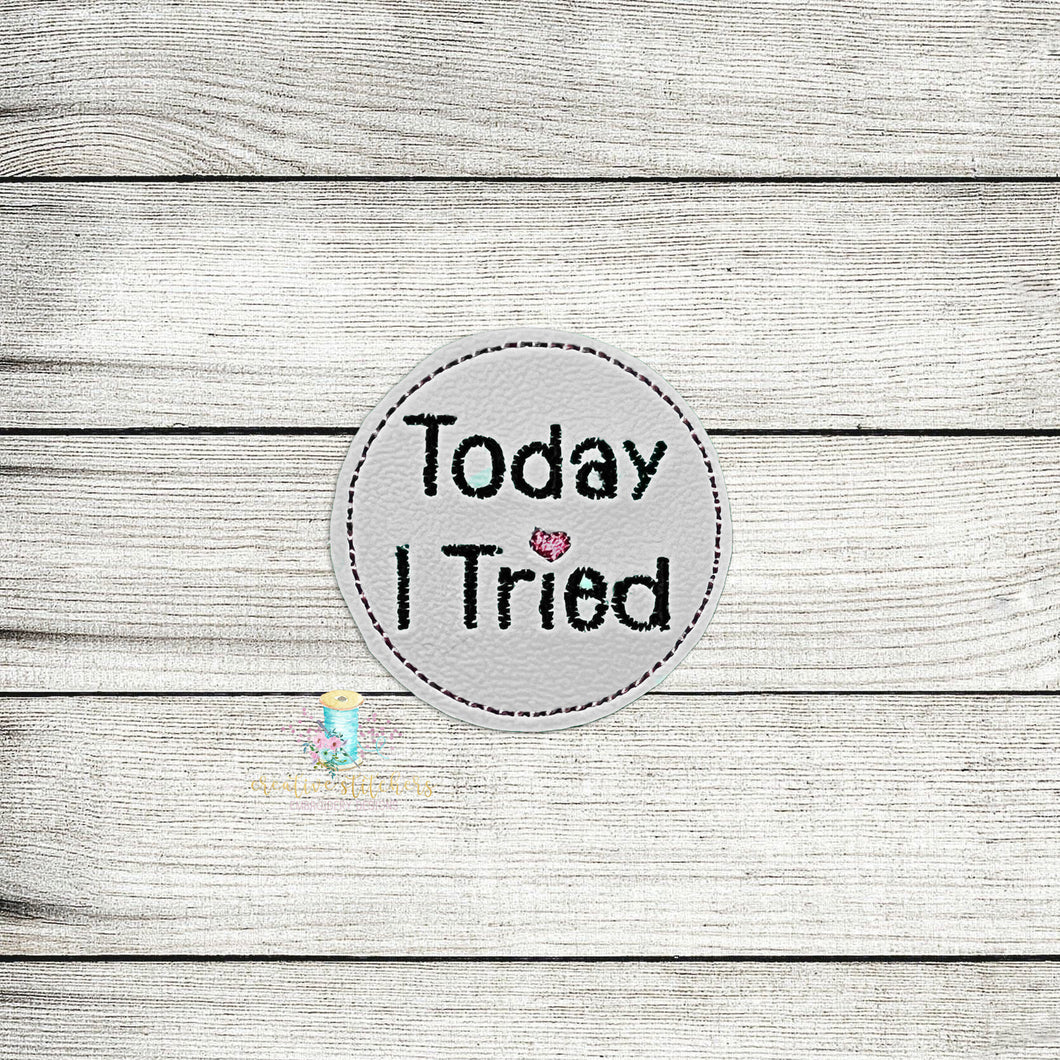 Today I Tried Feltie Digital Embroidery Design File