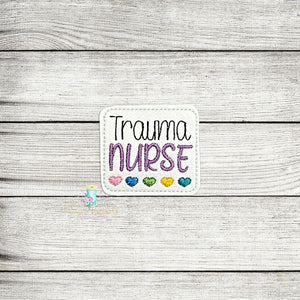 Trauma Nurse Hearts Feltie Digital Embroidery Design File