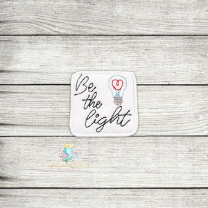 Be The Light 2 Digital Embroidery Design File