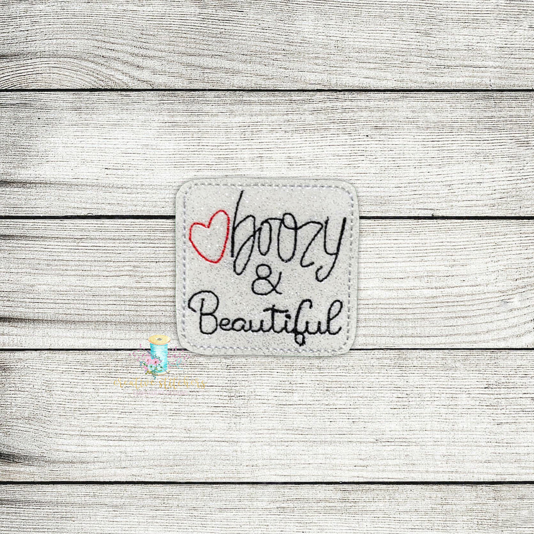 Boozy and Beautiful Feltie Digital Embroidery Design File