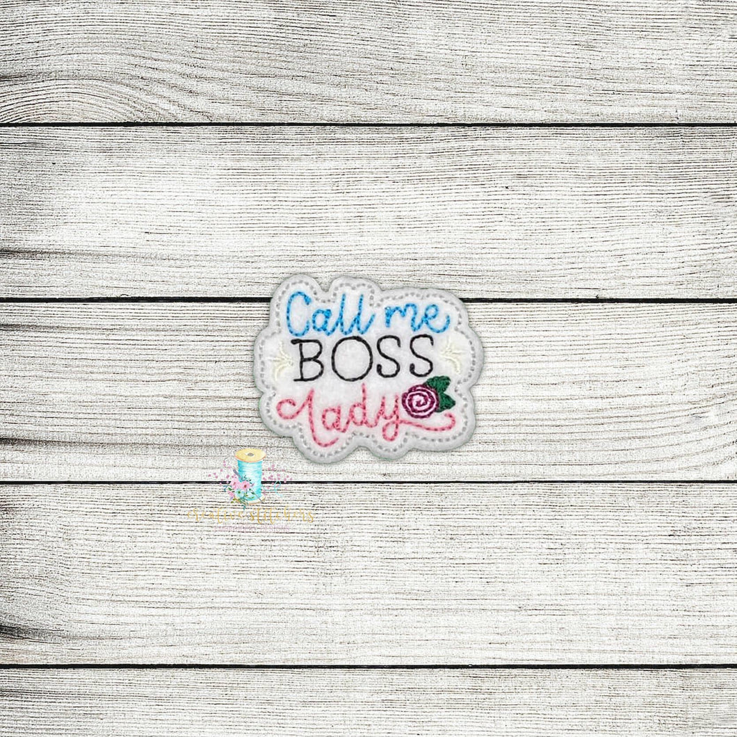 Call Me Boss Lady Digital Embroidery Design File PP