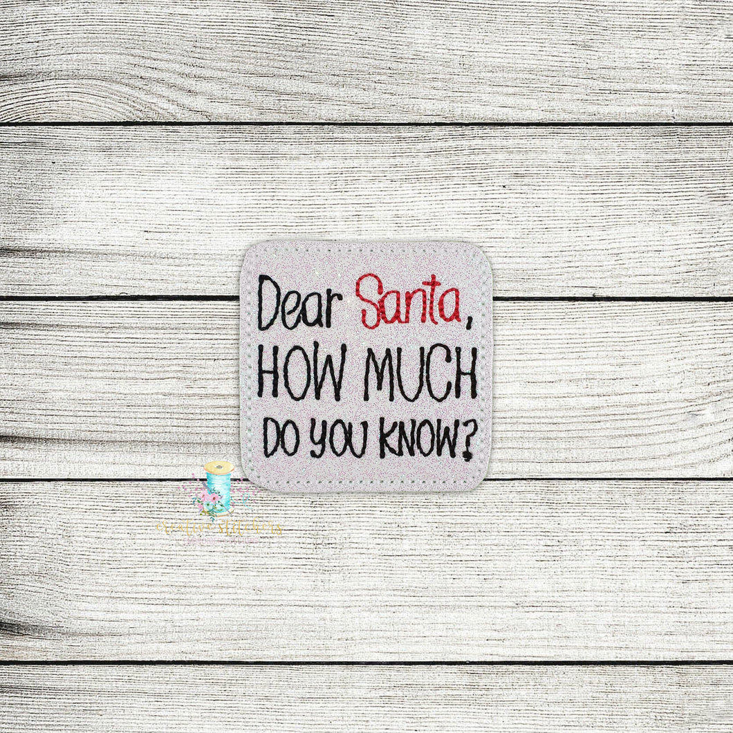 Dear Santa Feltie Digital Embroidery Design File