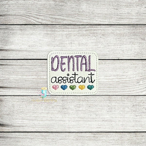 Dental Assistant Feltie Digital Embroidery Design File