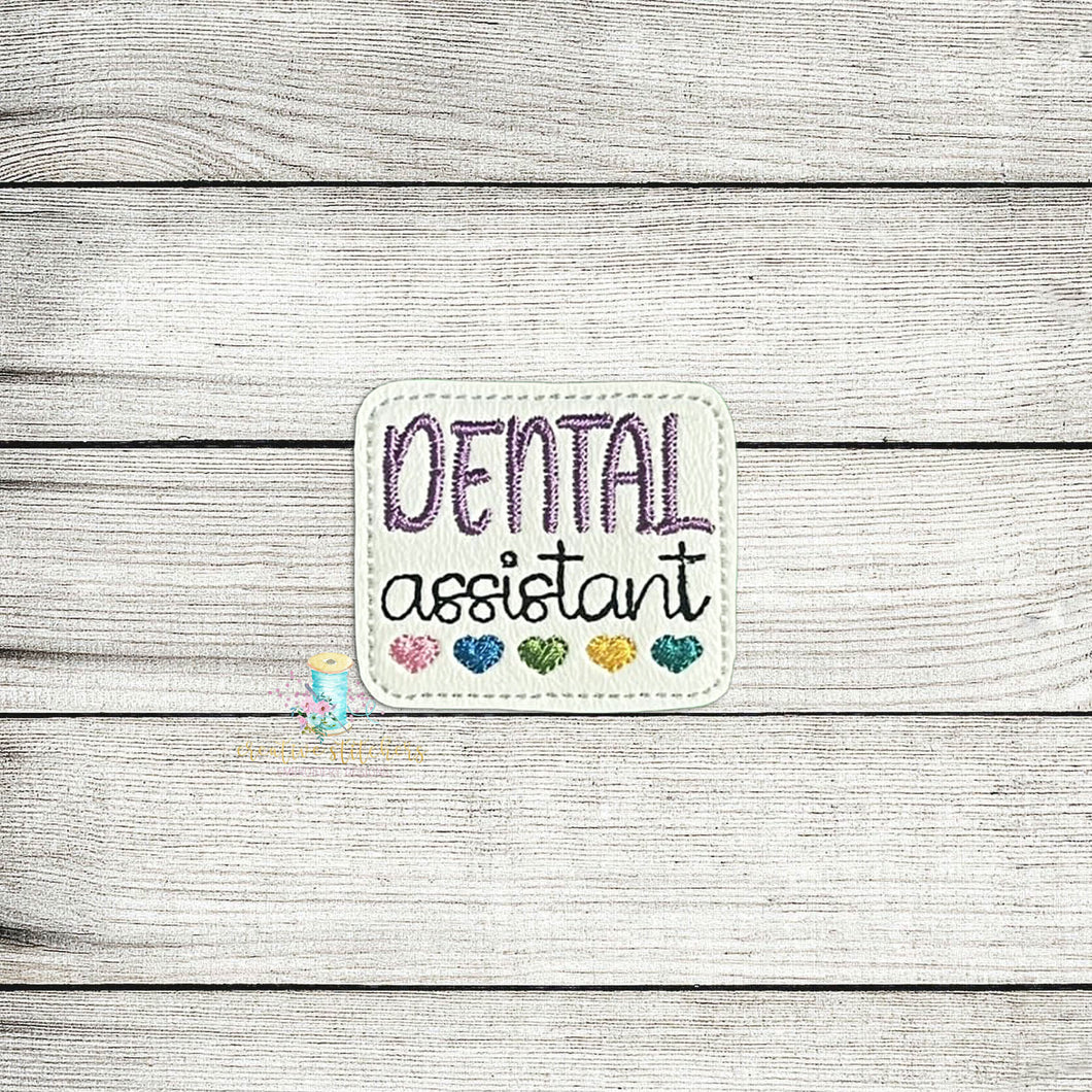 Dental Assistant Feltie Digital Embroidery Design File