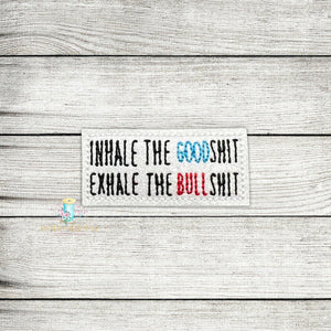 Good Bulls**T Feltie Digital Embroidery Design File