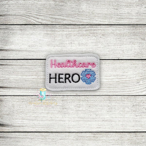 Healthcare Hero Digital Embroidery Design File