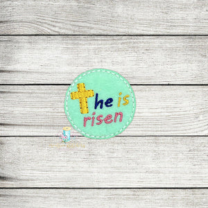 He Is Risen Feltie Digital Embroidery Design File