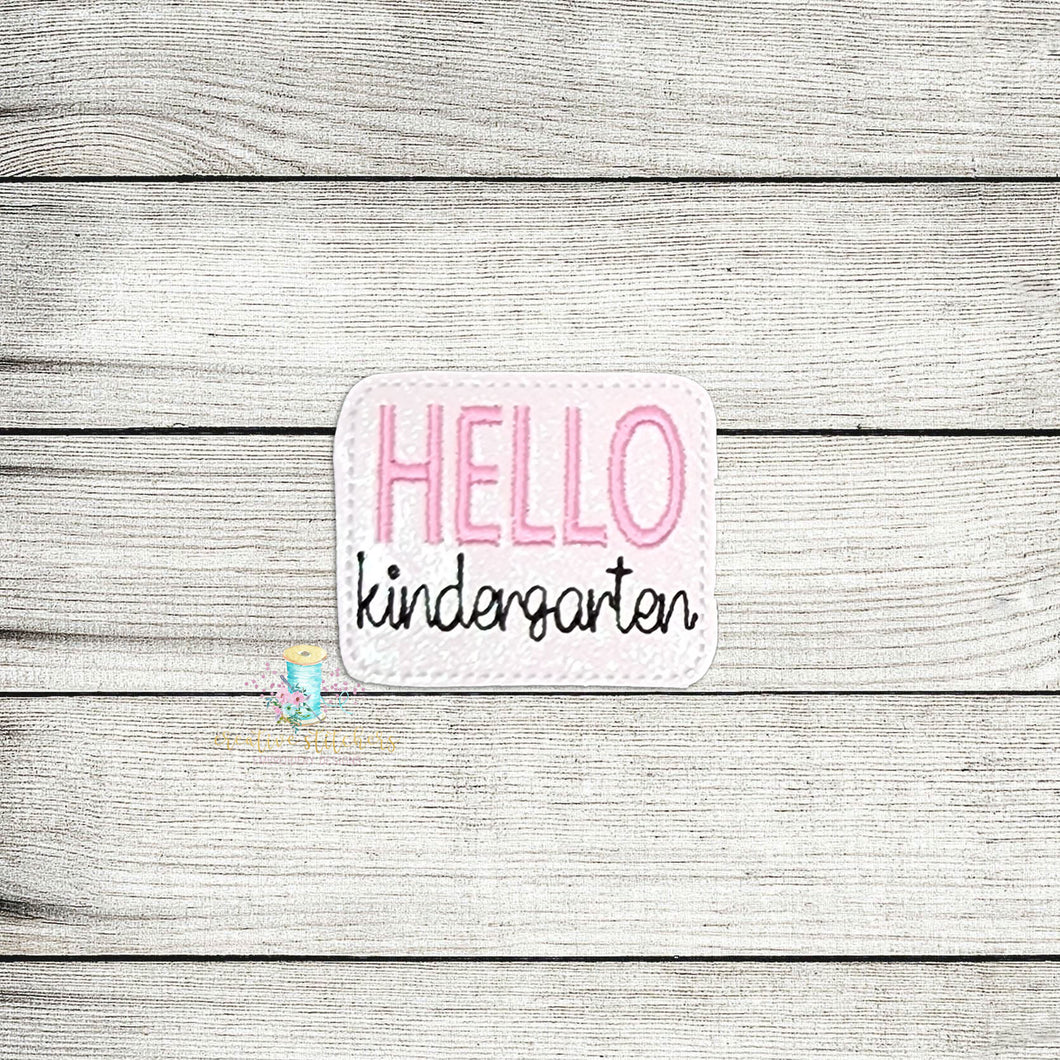 Hello Kindergarten Feltie Digital Embroidery Design File