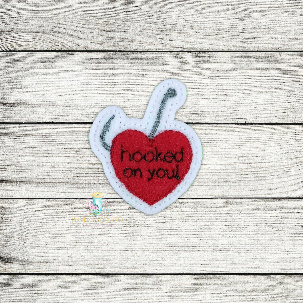 Hooked On You Feltie Embroidery Design File