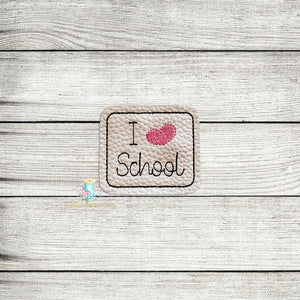 I love School Feltie Digital Embroidery Design File