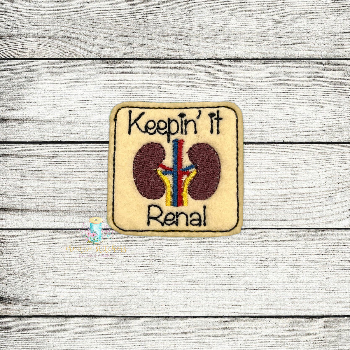 Keepin It Renal Feltie Digital Embroidery Design File – Creative Stitchers