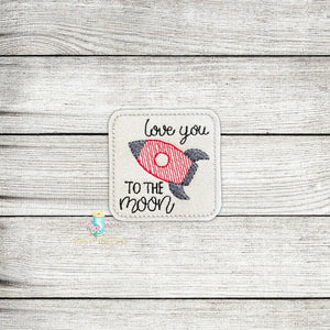 Love You To The Moon Feltie Digital Embroidery Design File