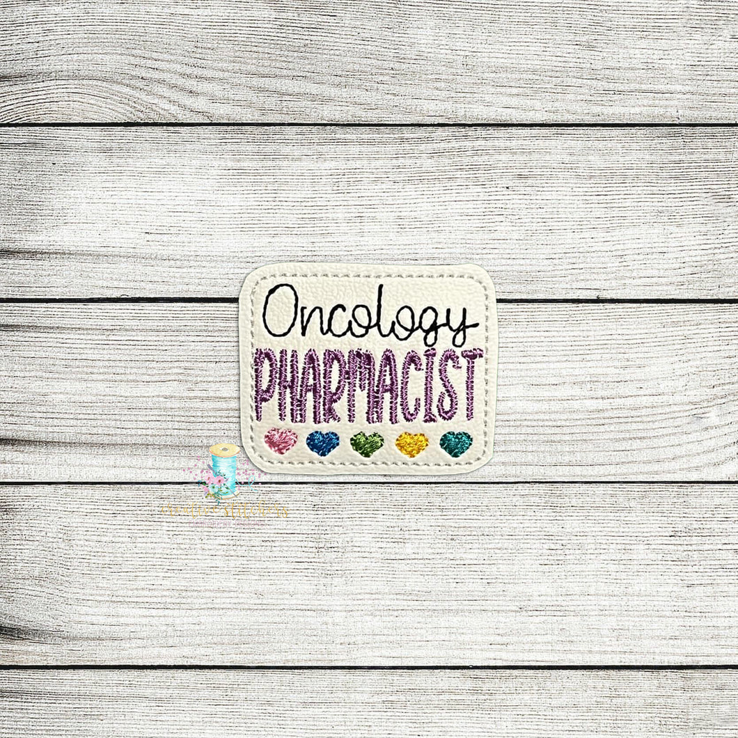 Oncology Pharmacist Feltie Digital Embroidery Design File