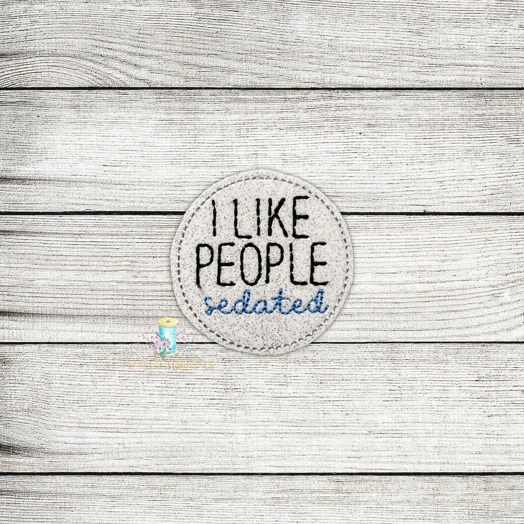 People Sedated Feltie Digital Embroidery Design File