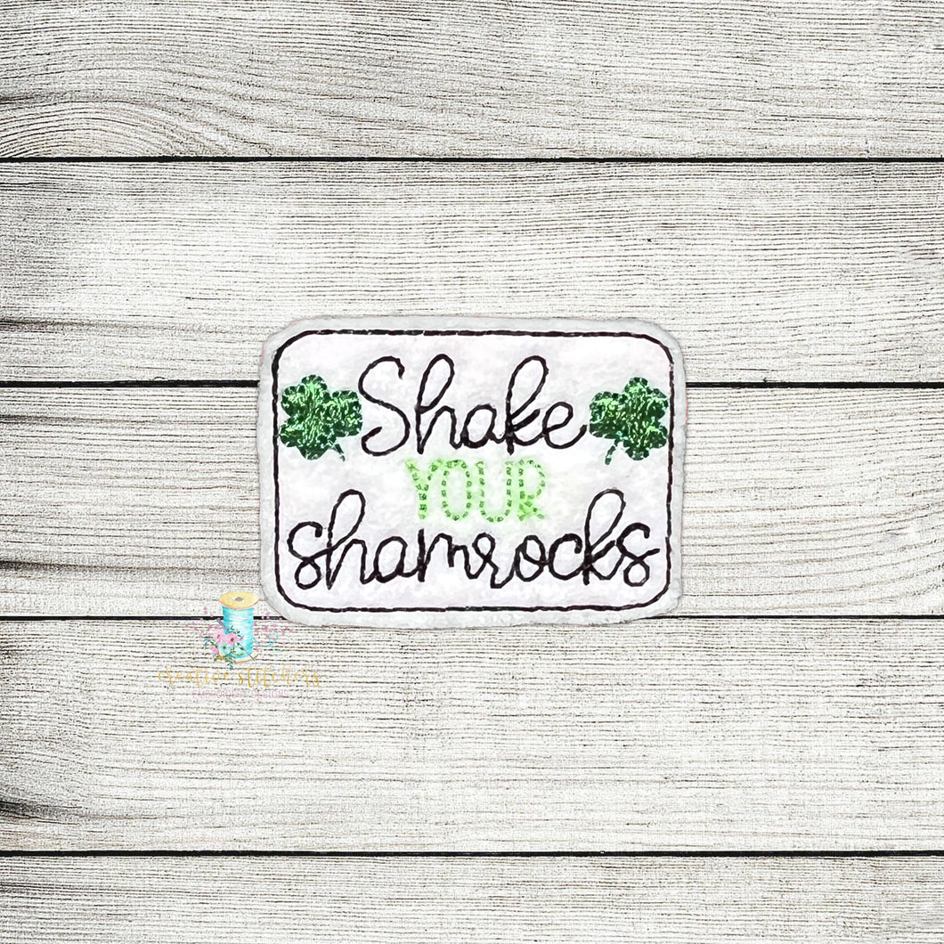 Shake Your Shamrocks Feltie Digital Embroidery Design File