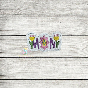 Spring Mom Feltie Digital Embroidery Design File