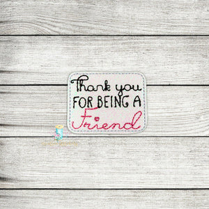 Thank You Friend Feltie Digital Embroidery Design File
