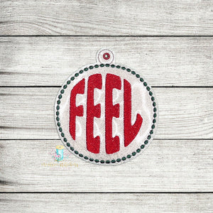 Feel Christmas Inspirational Ornament Digital Embroidery Design File