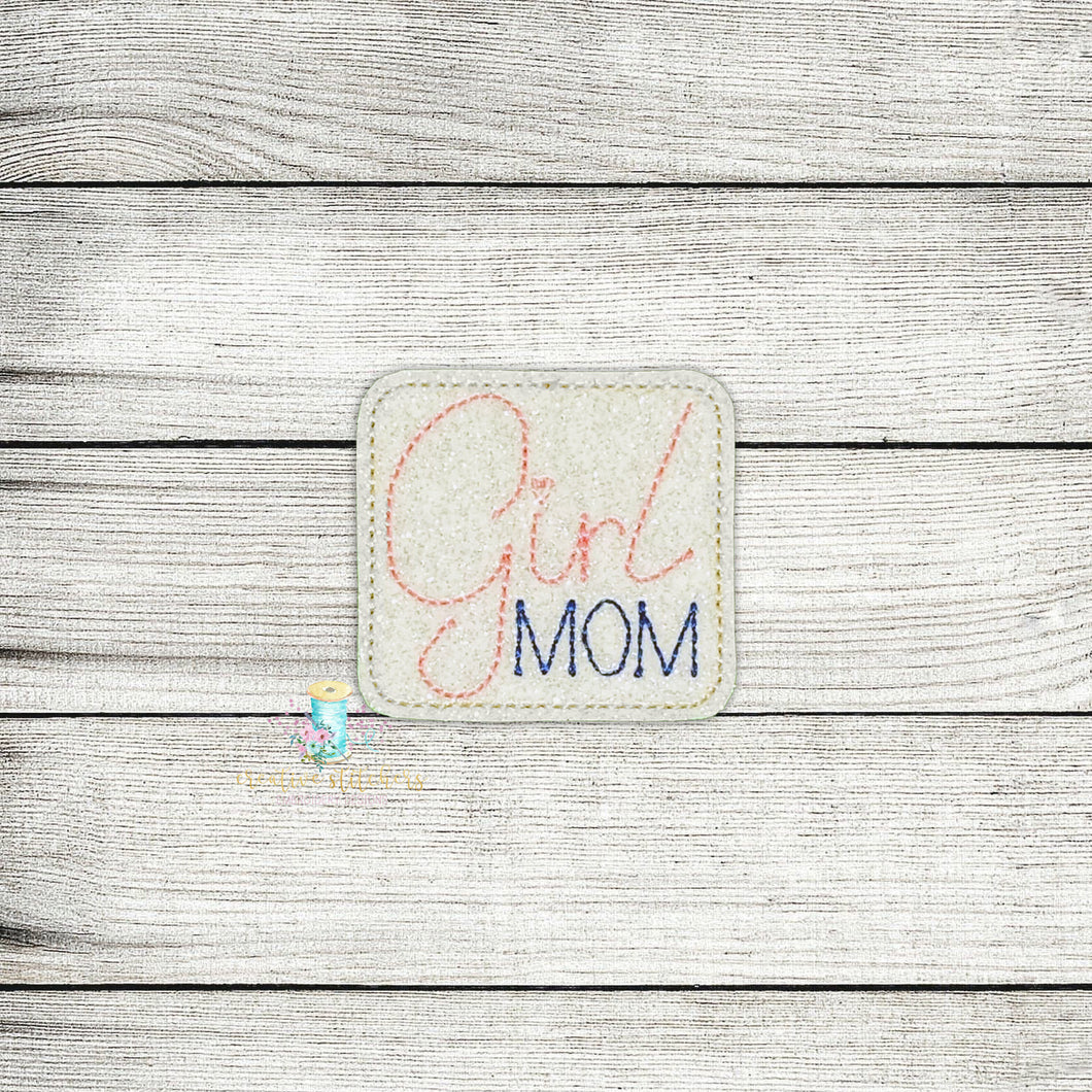 Girl Mom Feltie Digital Embroidery Design File