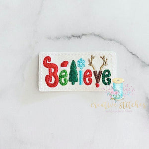 Believe Christmas Fun Digital Embroidery Feltie Design File Patch