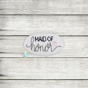 Maid Of Honor Feltie Digital Embroidery Design File