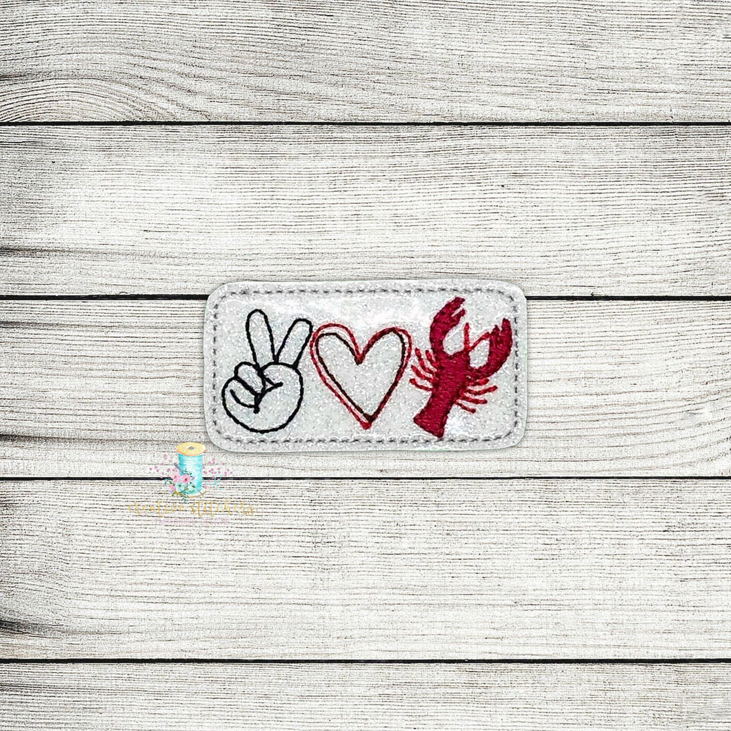 Peace Love Crawfish Feltie Digital Embroidery Design File