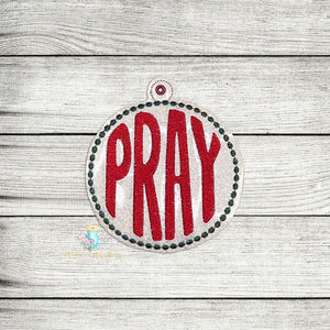 Pray Christmas Inspirational Ornament Digital Embroidery Design File