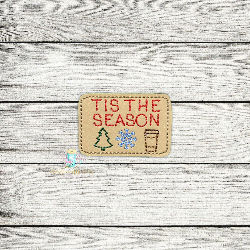 Tis The Season Feltie Digital Embroidery Design File