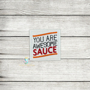 You Are Awesome Feltie Digital Embroidery Design File
